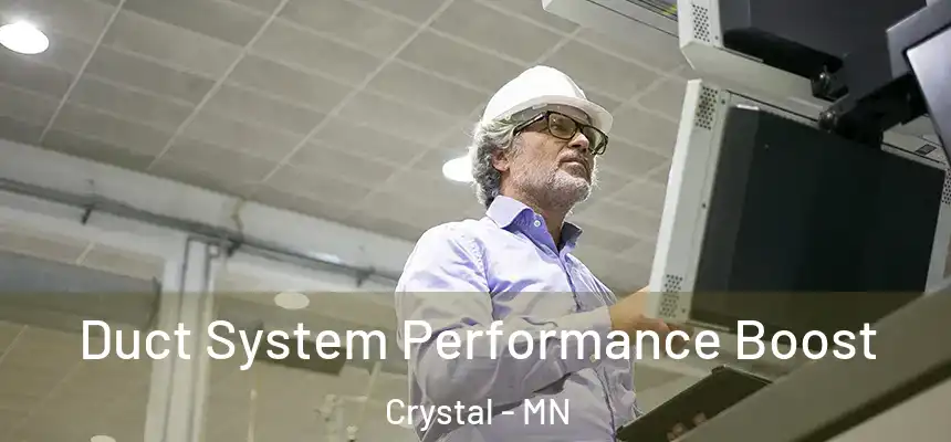  Duct System Performance Boost Crystal - MN