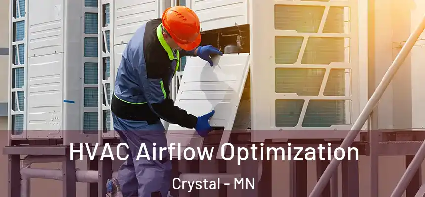 HVAC Airflow Optimization Crystal - MN