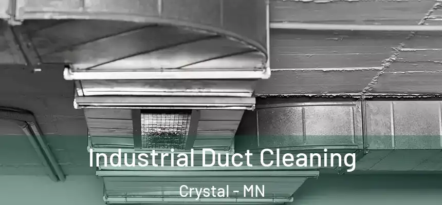  Industrial Duct Cleaning Crystal - MN