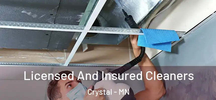  Licensed And Insured Cleaners Crystal - MN